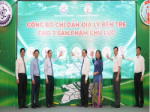 Announcing Geographical Indications for 7 key products of Ben Tre province